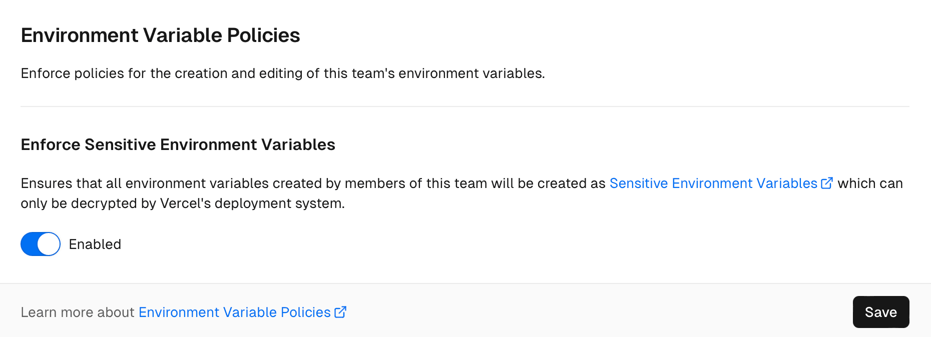 Set environment variable policy from your team's Security settings.