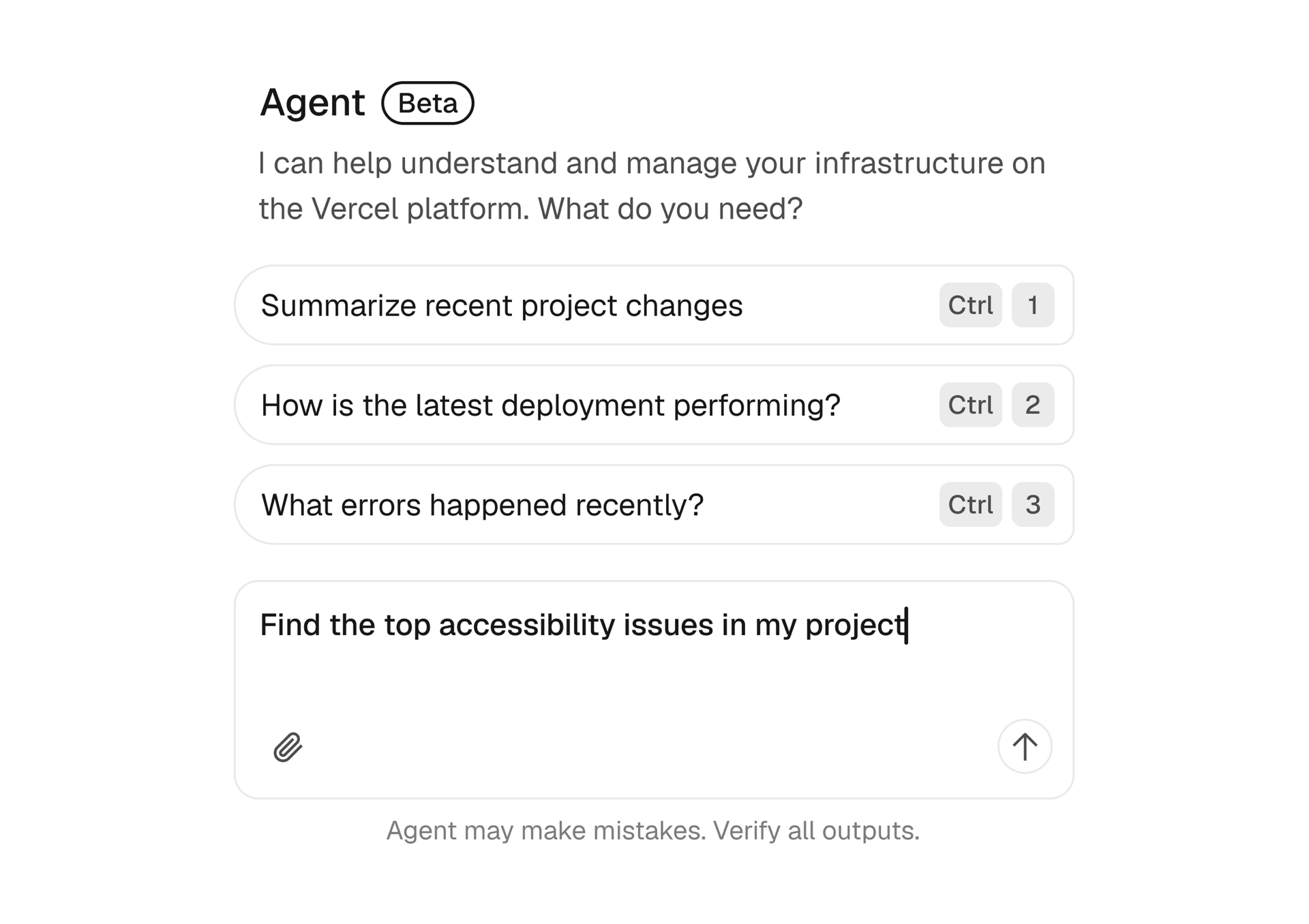 Vercel Agent lives in your dashboard. Ask it anything about your projects.
