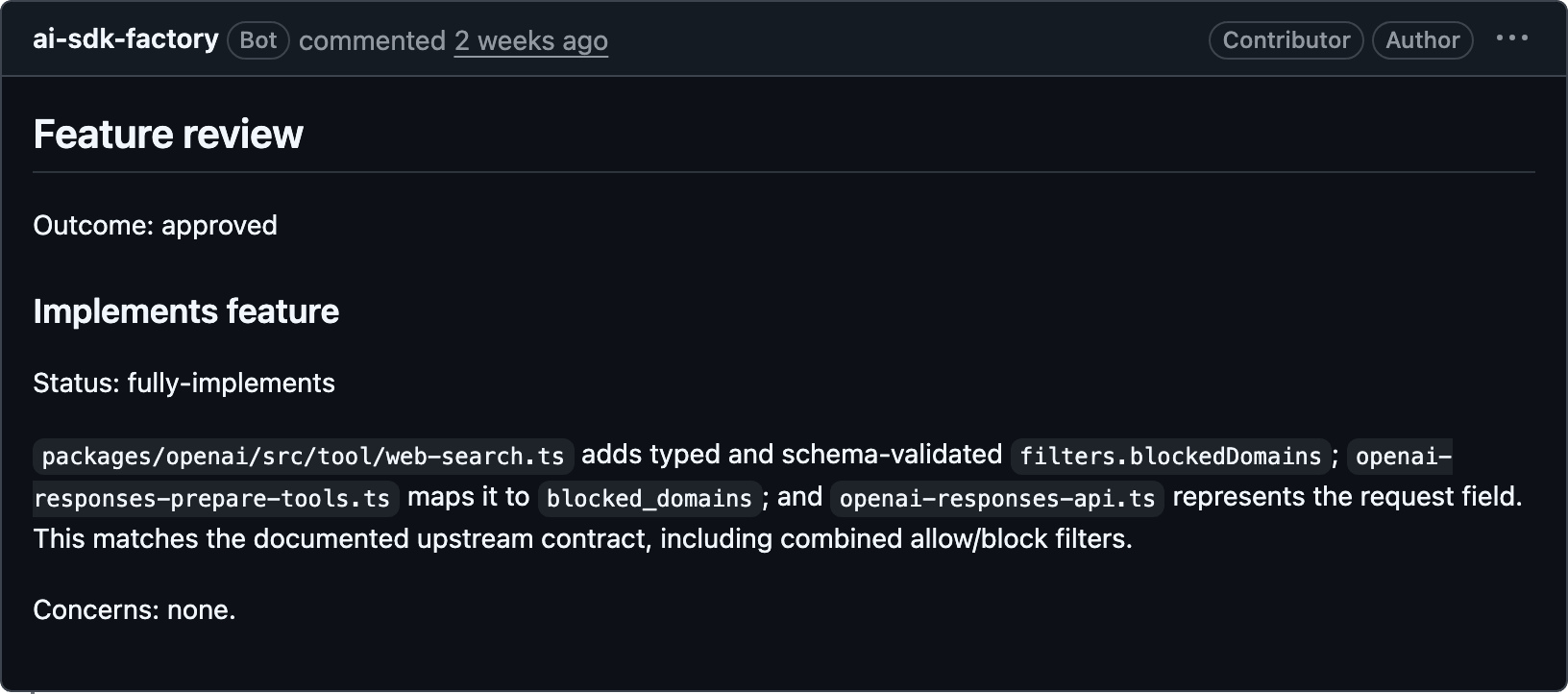 AI SDK software factory provides a review of the PR it authored